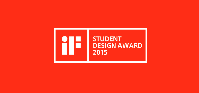 iF Student Design Award 2015 – Call for Entries in 7 Design Disciplines
